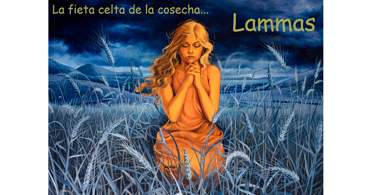 Lammas, fiesta celta de la cosecha